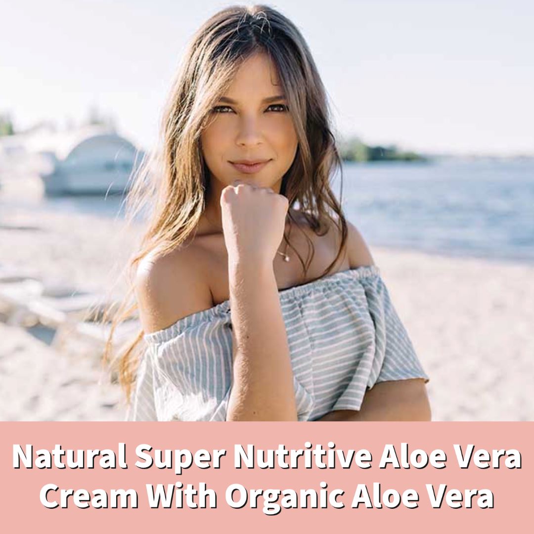 Natural Super Nutritive Aloe Vera Cream With Organic Aloe Vera